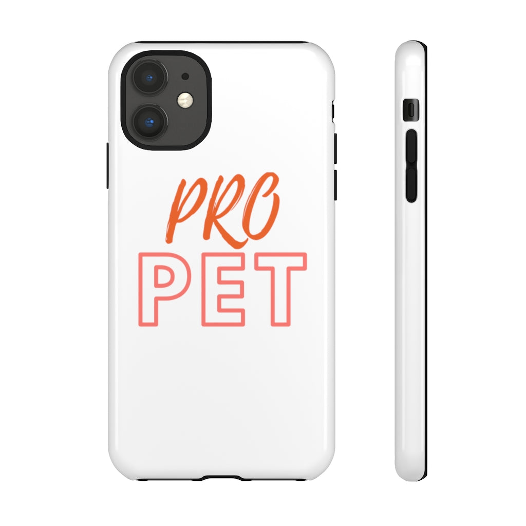 Pro Pet Phone Case