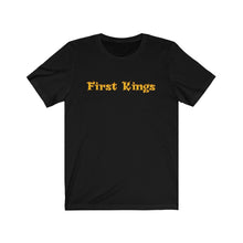 Load image into Gallery viewer, First Kings Tee
