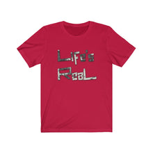 Load image into Gallery viewer, Life&#39;s Real Tee
