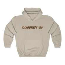 Load image into Gallery viewer, Cowboy Up Hooded Sweatshirt
