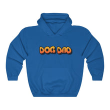 Load image into Gallery viewer, Dog Dad Hooded Sweatshirt

