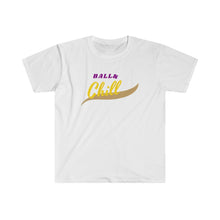 Load image into Gallery viewer, Ball and Chill Tee

